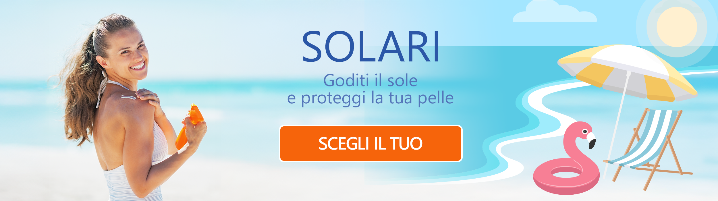 SOLARI Goditi il sole e proteggi la tua pelle